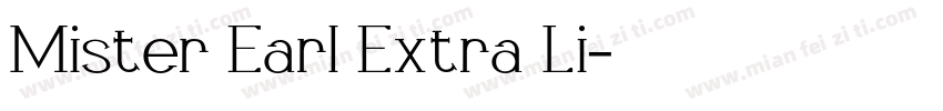 Mister Earl Extra Li字体转换